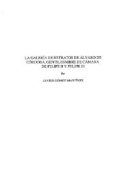 La galería de retratos de Álvaro de Córdoba, gentilhombre de cámara de Felipe II y Felipe III