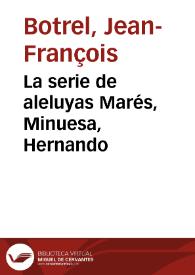 La serie de aleluyas Marés, Minuesa, Hernando