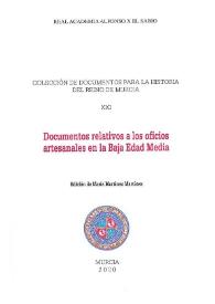 Documentos relativos a los oficios artesanales en la Baja Edad Media