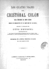 Los cuatro viajes de Cristóbal Colón para descubrir el Nuevo Mundo según los manuscritos de Fr. Bartolomé de las Casas