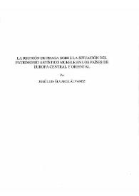 La reunión de Praga sobre la situación del Patrimonio Artístico Mueble en los países de Europa Central y Oriental