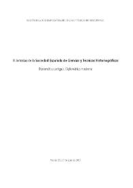 III Jornadas de la Sociedad Española de Ciencias y Técnicas Historiográficas : Diplomática antigua. Diplomática moderna : Murcia, 20 y 21 de junio de 2005