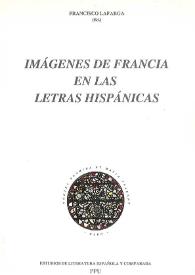 Imágenes de Francia en las letras hispánicas