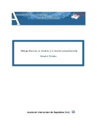 Ortega y Gasset, la técnica y la nueva comunicación