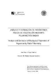 Análisis y estimación de parámetros físicos de vegetación mediante polarimetría radar