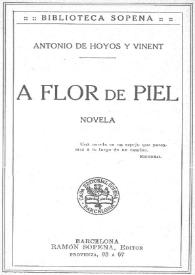 A flor de piel : novela