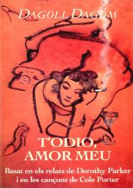 T'odio, amor meu