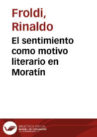 El sentimiento como motivo literario en Moratín