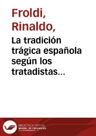 La tradición trágica española según los tratadistas españoles del siglo XVIII