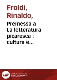 Premessa a La letteratura picaresca : cultura e società nella Spagna del'600