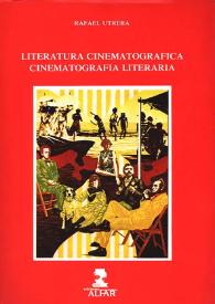 Literatura cinematográfica. Cinematografía literaria