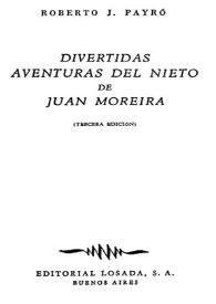 Divertidas aventuras del nieto de Juan Moreira