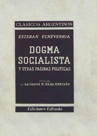 Dogma socialista y otras páginas políticas