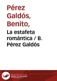 La estafeta romántica