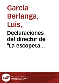 Declaraciones del director de 