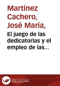 El juego de las dedicatorias y el empleo de las mayúsculas en 