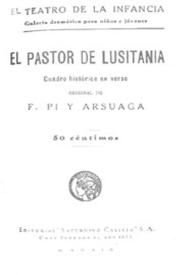 El pastor de Lusitania : cuadro histórico en verso