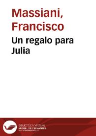 Un regalo para Julia