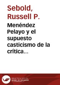 Menéndez Pelayo y el supuesto casticismo de la crítica de Forner en las 