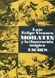 El espectro de Hamlet, la escritura autobiográfica y otras brujas en Moratín y la Ilustración mágica, de Luis Felipe Vivanco