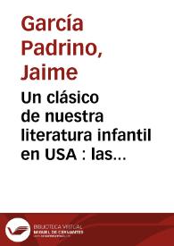 Un clásico de nuestra literatura infantil en USA : las traducciones de Antoniorrobles al inglés (1936-1954)