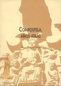 Compostela, años atrás