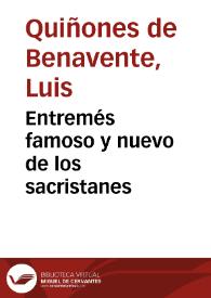 Entremés famoso y nuevo de los sacristanes