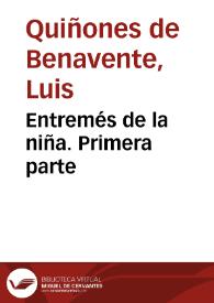 Entremés de la niña. Primera parte