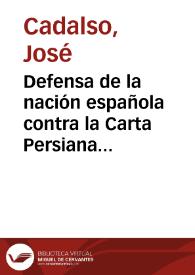 Defensa de la nación española contra la Carta Persiana LXXVIII de Montesquieu