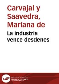 La industria vence desdenes