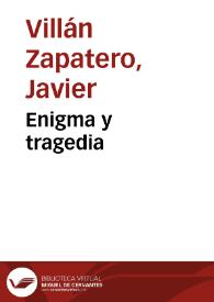 Enigma y tragedia