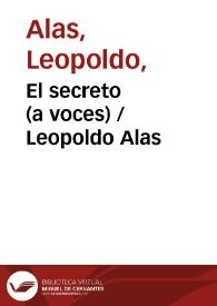 El secreto (a voces)