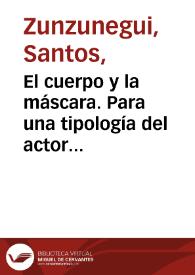 El cuerpo y la máscara. Para una tipología del actor español : el caso de Alfredo Landa