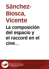 La composición del espacio y el raccord en el cine alemán a mediados de los años veinte