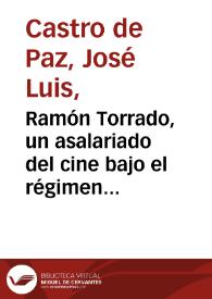 Ramón Torrado, un asalariado del cine bajo el régimen de Franco