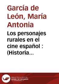 Los personajes rurales en el cine español : (Historia y sociología de un arquetipo rural: la figura del paleto)