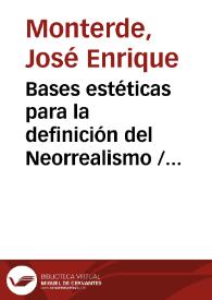 Bases estéticas para la definición del Neorrealismo