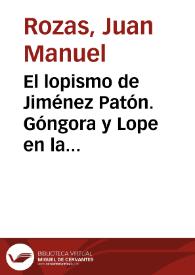 El lopismo de Jiménez Patón. Góngora y Lope en la 