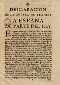 Declaracion de la guerra de Francia a España ; Declaracion de la guerra à Francia por España ; Manifiesto de el elector de Brandemburg, publicado en Ratisbona à 2 de março 1689 ; Pronostico astrologico, que saliò el año 1684, y aora se ven sus efectos