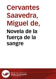 Novela de la fuerça de la sangre