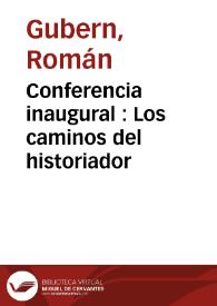 Conferencia inaugural : Los caminos del historiador