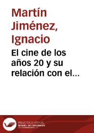 El cine de los años 20 y su relación con el espectáculo popular