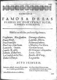 Las flores de don Juan, y rico y pobre trocados : comedia famosa