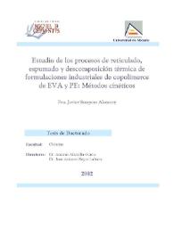 Estudio de los procesos de reticulado, espumado y descomposición térmica de formulaciones industriales de copolímeros de EVA y PE. Análisis cinético