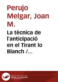 La tècnica de l'anticipació en el Tirant lo Blanch