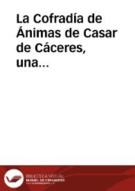 La Cofradía de Ánimas de Casar de Cáceres, una tradición viva