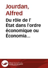 Du rôle de l' État dans l'ordre économique ou Économia politique et socialisme