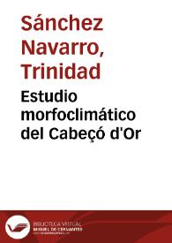 Estudio morfoclimático del Cabeçó d'Or