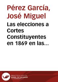 Las elecciones a Cortes Constituyentes en 1869 en las Canarias Orientales