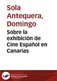 Sobre la exhibición de Cine Español en Canarias